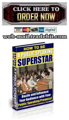 Product picture How To Be A Public Speaking Superstar