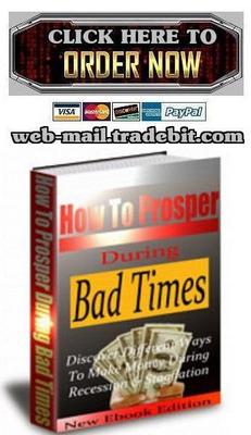 Product picture How To Prosper during Bad Times