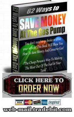 Product picture 62 Ways To Save Money At The Gas Pump