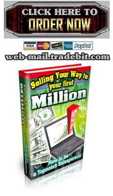 Product picture Selling Your Way To Your First Million