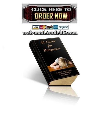 Product picture 40 Cures For Hangovers