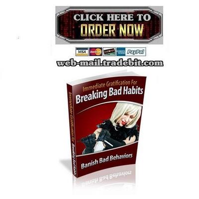 Product picture Immediate Gratification For Breaking Bad Habits