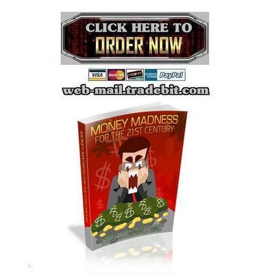 Product picture Money Madness For The 21st Century