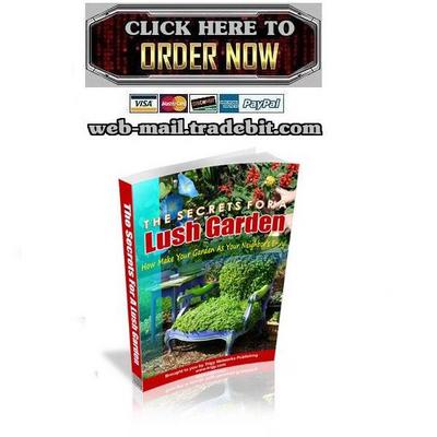 Product picture The Secrets For A Lush Garden